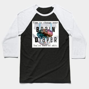 Brain Diaper Baseball T-Shirt